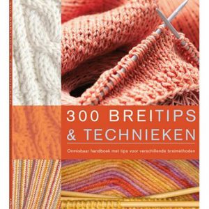 300 Breitips en Technieken