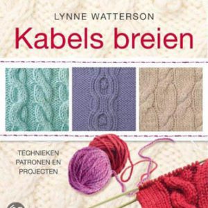 Kabels breien van Lynne Watterson